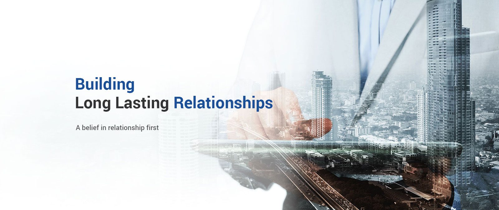 Building Long Lasting Relationships - A belief in relationship first