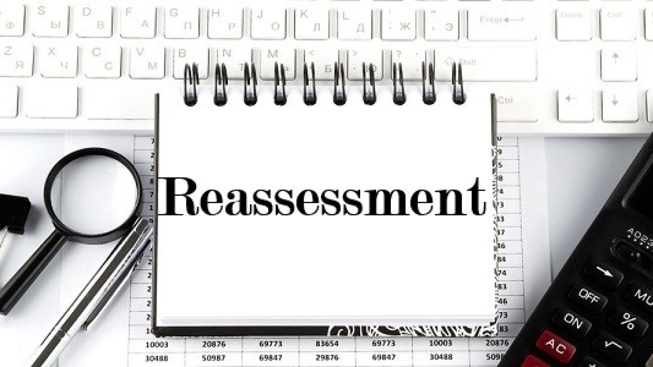 Time to Reassess the Reassessment Imbroglio